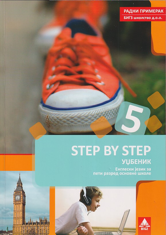 STEP BY STEP - Engleski jezik za 5. razred osnovne škole (Bigz)