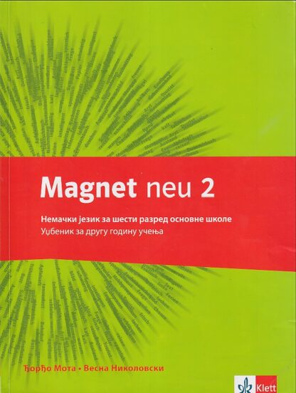 MAGNET NEU 2 - UDŽBENIK iz nemačkog jezika za 6. razred osnovne škole (Klett)
