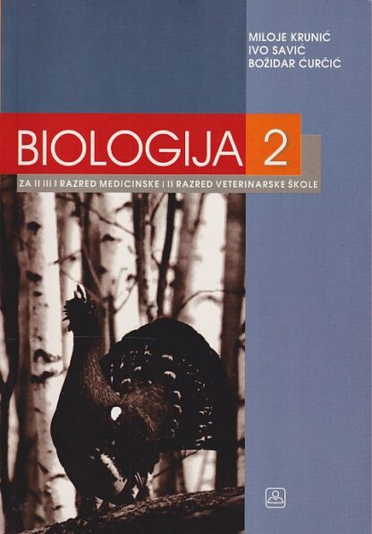 BIOLOGIJA 2 - za 2. ili 1. razred medicinske i 2. razred veterinarske škole