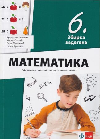 Matematika 6 - Zbirka zadataka (Klett)