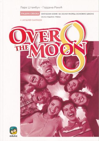 Over the Moon 8 - Radna sveska (Eduka)